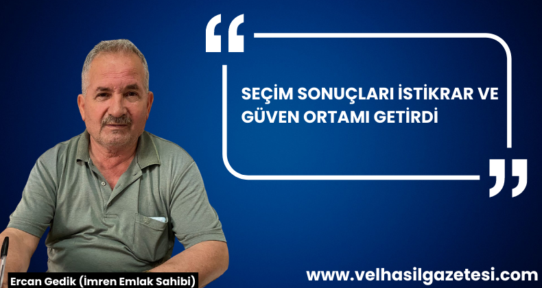 DEPREM VE SEÇİM SONRASI EMLAK PİYASASI