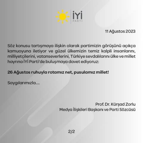 İYİ Parti; “26 Ağustos ruhuyla rotamız net, pusulamız millet!” açıklamasında bulundu.