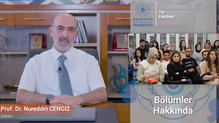 Bandırma 17 Eylül Üniversitesi, Tıp Fakültesi, temel tıp bilimleri, dahili tıp bilimleri, cerrahi tıp bilimleri, eğitim programı, çeşitlilik