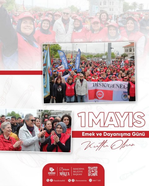 Mirza; 1 Mayıs Emeğin Simgesidir