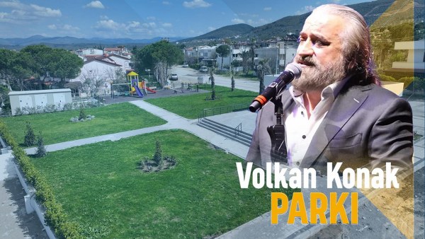 VOLKAN KONAK’IN İSMİ BURHANİYE’DE YAŞATILACAK (1)