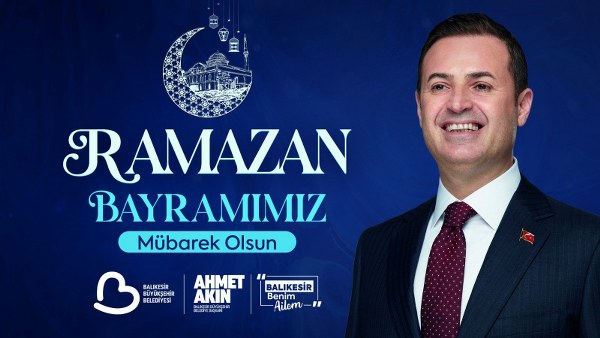 Başkan Akın’dan Ramazan Bayramı Mesajı; “Sofralarımızı Paylaştık, Yüreklerimizi Isıttık”