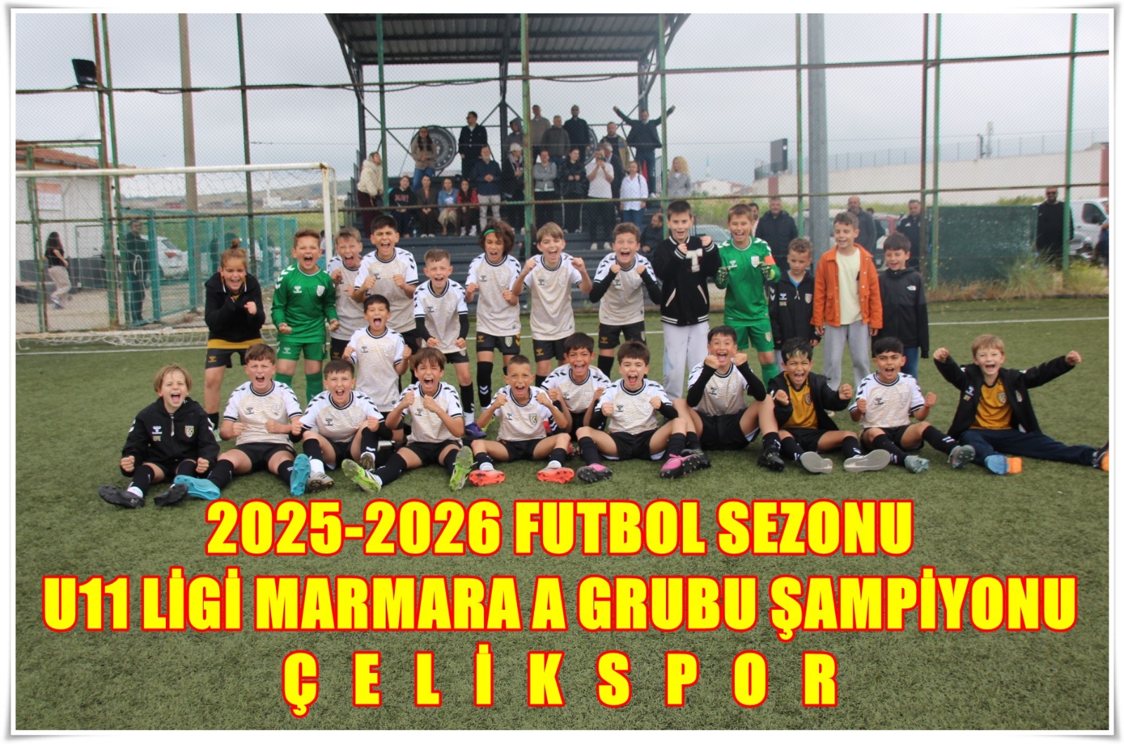U11 LİGİ MARMARA A ve B GRUPLARINDA MAÇLAR TAMAMLANDI
